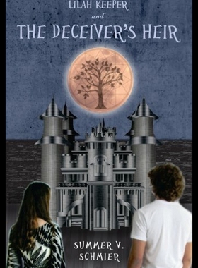 【预售】Lilah Keeper and the Deceiver's Heir