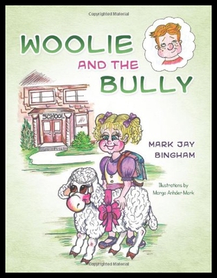 【预售】Woolie and the Bully