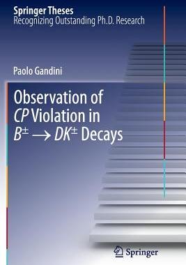 【预订】Observation of Cp Violation in B DK Decays
