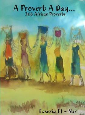 【预售】A Proverb a Day... 366 African Proverbs