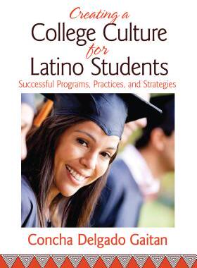 【预售】Creating a College Culture for Latino Students...