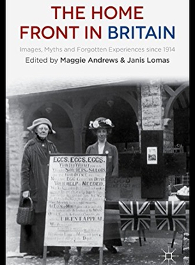 【预售】The Home Front in Britain: Images, Myths and Forg