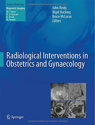 【预订】Radiological Interventions in Obstet...
