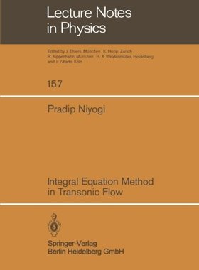 【预订】Integral Equation Method in Transonic Flow