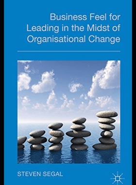 【预售】Business Feel: Leading Paradigm Shifts in Organis