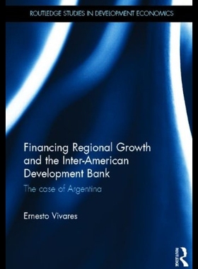 【预售】Financing Regional Growth and the Inter-American