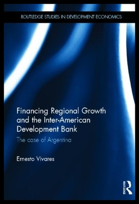 【预售】Financing Regional Growth and the Inter-American