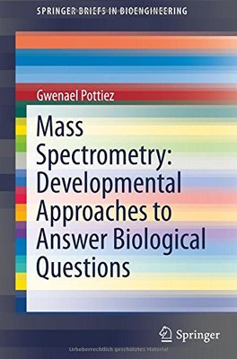 【预订】Mass Spectrometry: Developmental App...