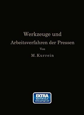 【预订】Die Werkzeuge Und Arbeitsverfahren D...