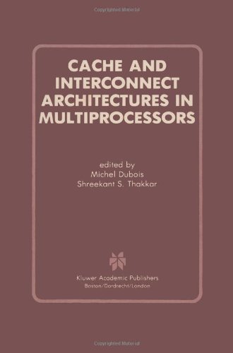 【预售】Cache and Interconnect Architectures in Multip...