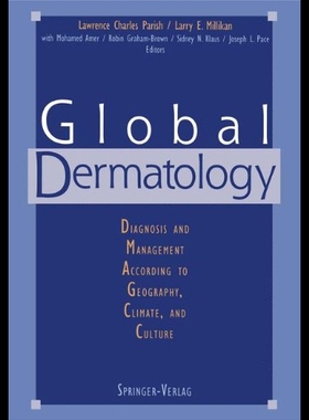 【预售】Global Dermatology: Diagnosis and Management Acco