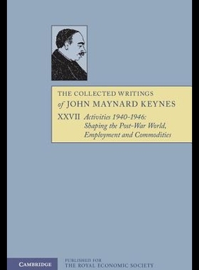 【预售】The Collected Writings of John Maynard