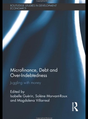 【预售】Microfinance, Debt and Over-Indebtedness: Jugglin