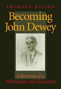John Dewey Dilemmas Becoming P... 预售