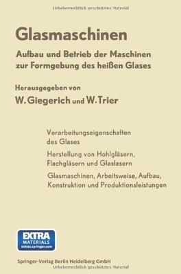 【预订】Glasmaschinen: Aufbau Und Betrieb De...