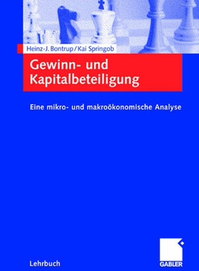 【预售】Gewinn- Und Kapitalbeteiligung: Eine Mikro- Un...