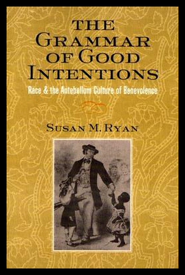 【预售】The Grammar of Good Intentions: Race and the Ante