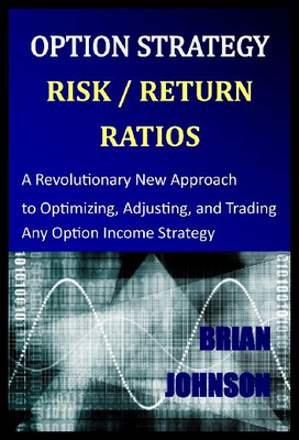 【预售】Option Strategy Risk / Return Ratios: A Revolutio