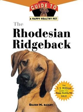 【预售】The Rhodesian Ridgeback: An Owner's Guide to a...