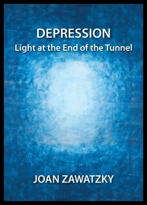 【预售】Depression: Light at the End of the Tu