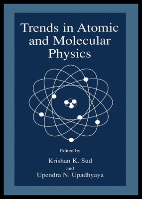 【预售】Trends in Atomic and Molecular Physics