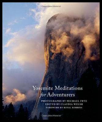 【预售】Yosemite Meditations for Adventurers