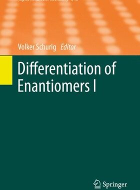 【预订】Differentiation of Enantiomers I