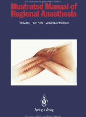 【预订】Illustrated Manual of Regional Anest...