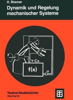 【预售】Dynamik Und Regelung Mechanischer Systeme