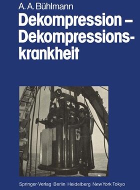 【预订】Dekompression Dekompressionskrankheit