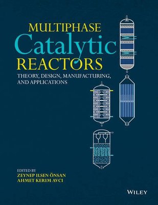 【预订】Multiphase Catalytic Reactors