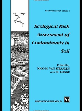 【预售】Ecological Risk Assessment of Contaminants in Soi