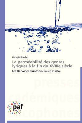 【预售】La Permeabilite Des Genres Lyriques ...