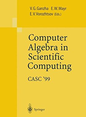 【预订】Computer Algebra in Scientific Compu...