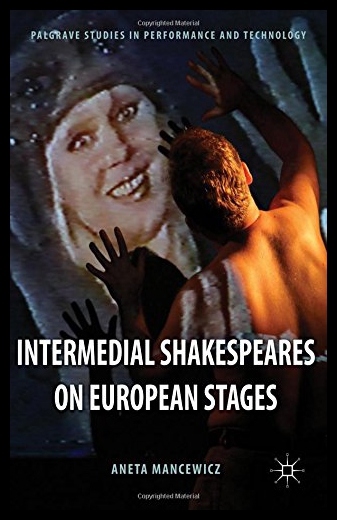 【预售】Intermedial Shakespeares on European Stages 书籍/杂志/报纸 艺术类原版书 原图主图