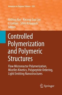【预订】Controlled Polymerization and Polyme...