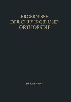【预订】Ergebnisse Der Chirurgie Und Orthopadie