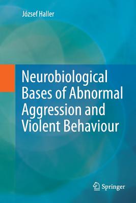 【预订】Neurobiological Bases of Abnormal Ag...