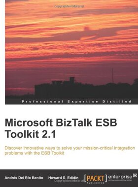【预售】Microsoft BizTalk Esb Toolkit 2.1