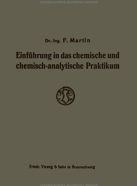 【预售】Einfuhrung in Das Chemische Und Chemisch-Analy...