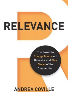 【预售】Relevance: The Power to Change Minds and Behav...