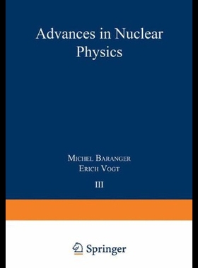 【预售】Advances in Nuclear Physics: Volume 3