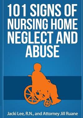 【预售】101 Signs of Nursing Home Neglect an...
