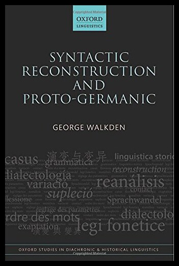 【预售】Syntactic Reconstruction and Proto-Germanic