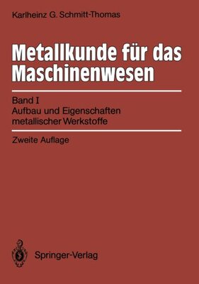 【预订】Metallkunde Fur Das Maschinenwesen: ...