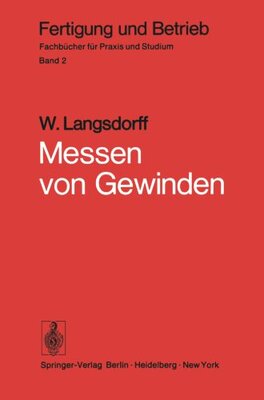 【预订】Messen Von Gewinden: Grundsatzliches...