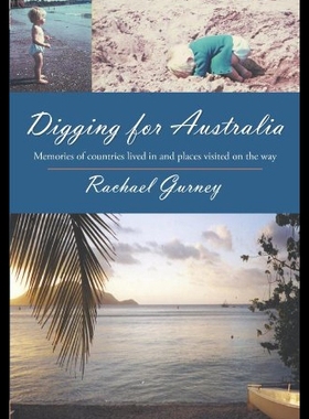 【预售】Digging for Australia: Memories of Countries Live