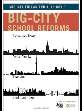 【预售】Big-City School Reforms: Lessons from New York, T