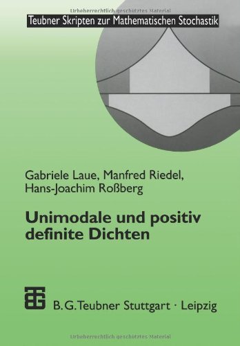 【预售】Unimodale Und Positiv Definite Dichten