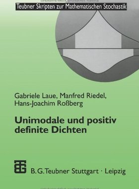 【预售】Unimodale Und Positiv Definite Dichten